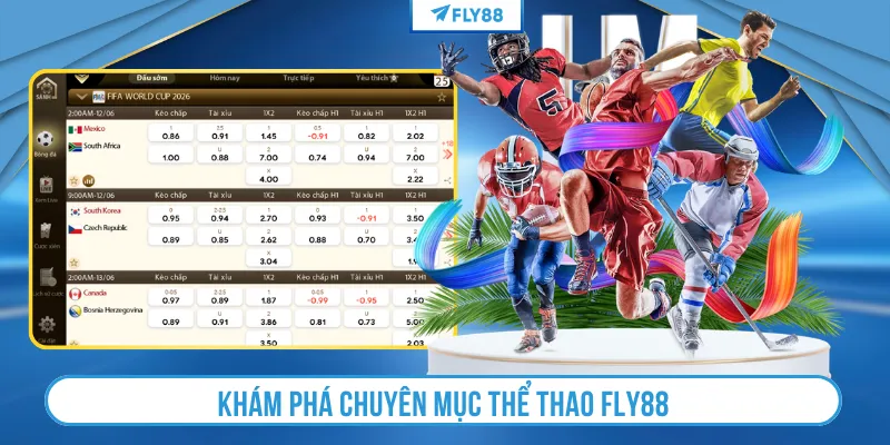 Khám phá chuyên mục thể thao FLY88